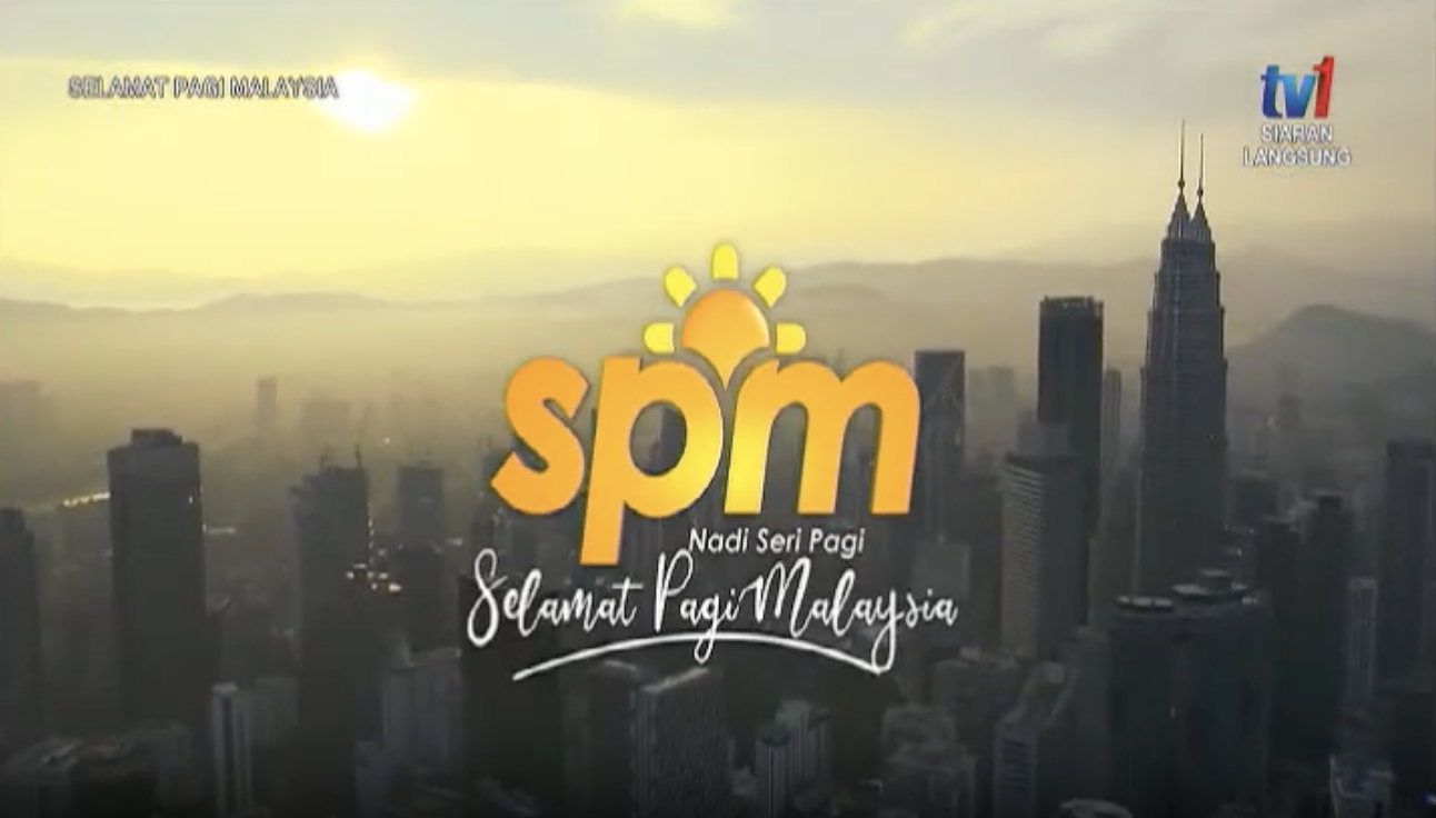 Selamat Pagi Malaysia